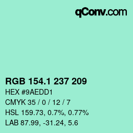 カラーコード: RGB 154.1 237 209 | qconv.com