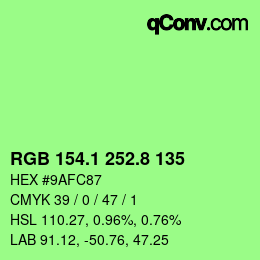カラーコード: RGB 154.1 252.8 135 | qconv.com
