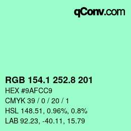 カラーコード: RGB 154.1 252.8 201 | qconv.com