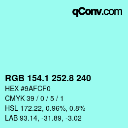 Color code: RGB 154.1 252.8 240 | qconv.com