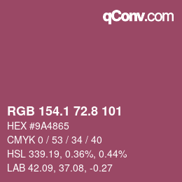 カラーコード: RGB 154.1 72.8 101 | qconv.com