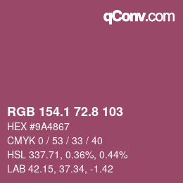 カラーコード: RGB 154.1 72.8 103 | qconv.com
