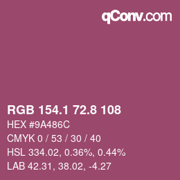 カラーコード: RGB 154.1 72.8 108 | qconv.com