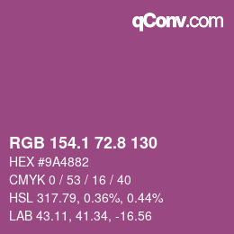 カラーコード: RGB 154.1 72.8 130 | qconv.com