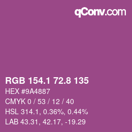 カラーコード: RGB 154.1 72.8 135 | qconv.com