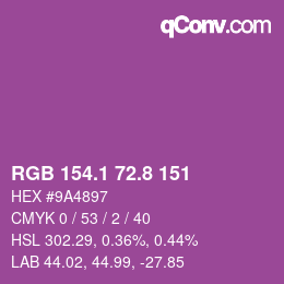 カラーコード: RGB 154.1 72.8 151 | qconv.com