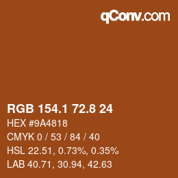 Farbcode: RGB 154.1 72.8 24 | qconv.com