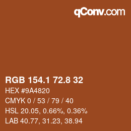 カラーコード: RGB 154.1 72.8 32 | qconv.com