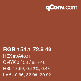 カラーコード: RGB 154.1 72.8 49 | qconv.com
