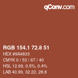 カラーコード: RGB 154.1 72.8 51 | qconv.com