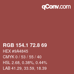 カラーコード: RGB 154.1 72.8 69 | qconv.com