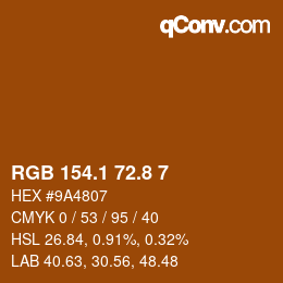 Farbcode: RGB 154.1 72.8 7 | qconv.com