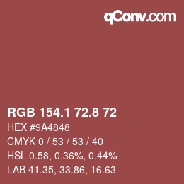 カラーコード: RGB 154.1 72.8 72 | qconv.com