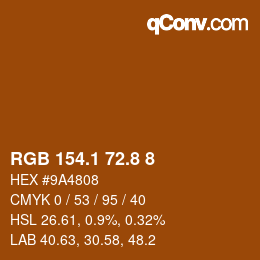 Color code: RGB 154.1 72.8 8 | qconv.com