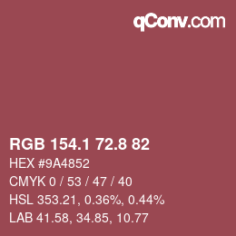 カラーコード: RGB 154.1 72.8 82 | qconv.com