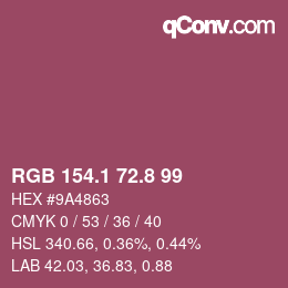 カラーコード: RGB 154.1 72.8 99 | qconv.com