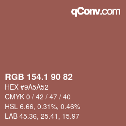 カラーコード: RGB 154.1 90 82 | qconv.com