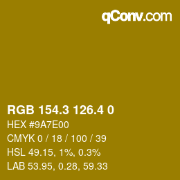 カラーコード: RGB 154.3 126.4 0 | qconv.com