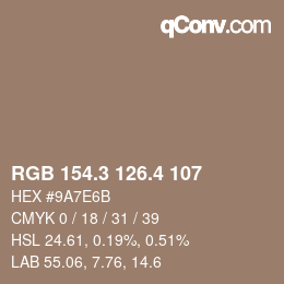 カラーコード: RGB 154.3 126.4 107 | qconv.com