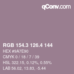 カラーコード: RGB 154.3 126.4 144 | qconv.com