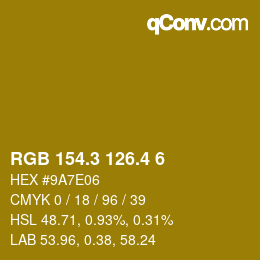 カラーコード: RGB 154.3 126.4 6 | qconv.com