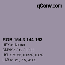 カラーコード: RGB 154.3 144 163 | qconv.com