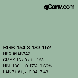 カラーコード: RGB 154.3 183 162 | qconv.com
