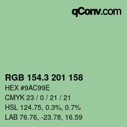 カラーコード: RGB 154.3 201 158 | qconv.com