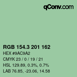 カラーコード: RGB 154.3 201 162 | qconv.com