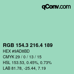 カラーコード: RGB 154.3 216.4 189 | qconv.com