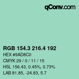 カラーコード: RGB 154.3 216.4 192 | qconv.com