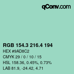 カラーコード: RGB 154.3 216.4 194 | qconv.com