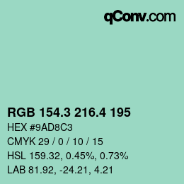 カラーコード: RGB 154.3 216.4 195 | qconv.com