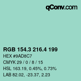 カラーコード: RGB 154.3 216.4 199 | qconv.com