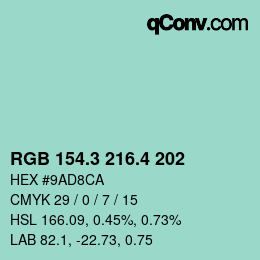 カラーコード: RGB 154.3 216.4 202 | qconv.com