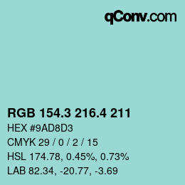 カラーコード: RGB 154.3 216.4 211 | qconv.com