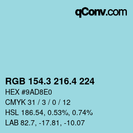 カラーコード: RGB 154.3 216.4 224 | qconv.com