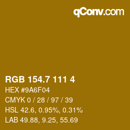 颜色代码: RGB 154.7 111 4 | qconv.com