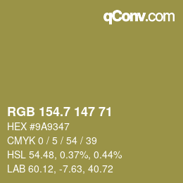 カラーコード: RGB 154.7 147 71 | qconv.com