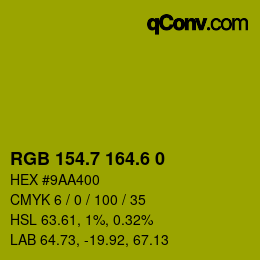 カラーコード: RGB 154.7 164.6 0 | qconv.com