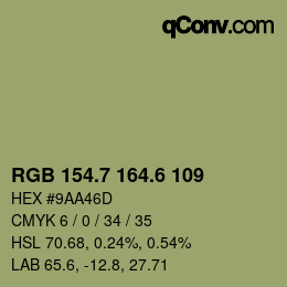 カラーコード: RGB 154.7 164.6 109 | qconv.com