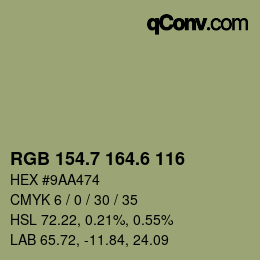 カラーコード: RGB 154.7 164.6 116 | qconv.com