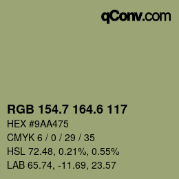 カラーコード: RGB 154.7 164.6 117 | qconv.com