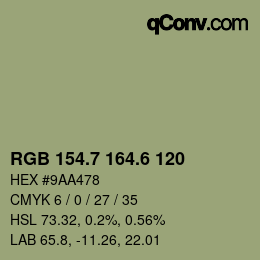 カラーコード: RGB 154.7 164.6 120 | qconv.com