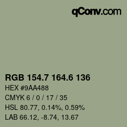カラーコード: RGB 154.7 164.6 136 | qconv.com
