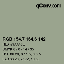 カラーコード: RGB 154.7 164.6 142 | qconv.com