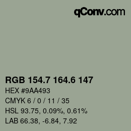 カラーコード: RGB 154.7 164.6 147 | qconv.com