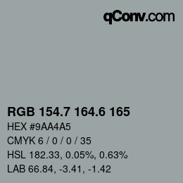 カラーコード: RGB 154.7 164.6 165 | qconv.com