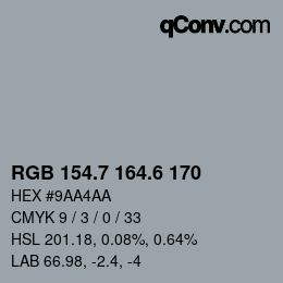 カラーコード: RGB 154.7 164.6 170 | qconv.com
