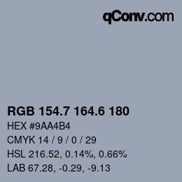 カラーコード: RGB 154.7 164.6 180 | qconv.com